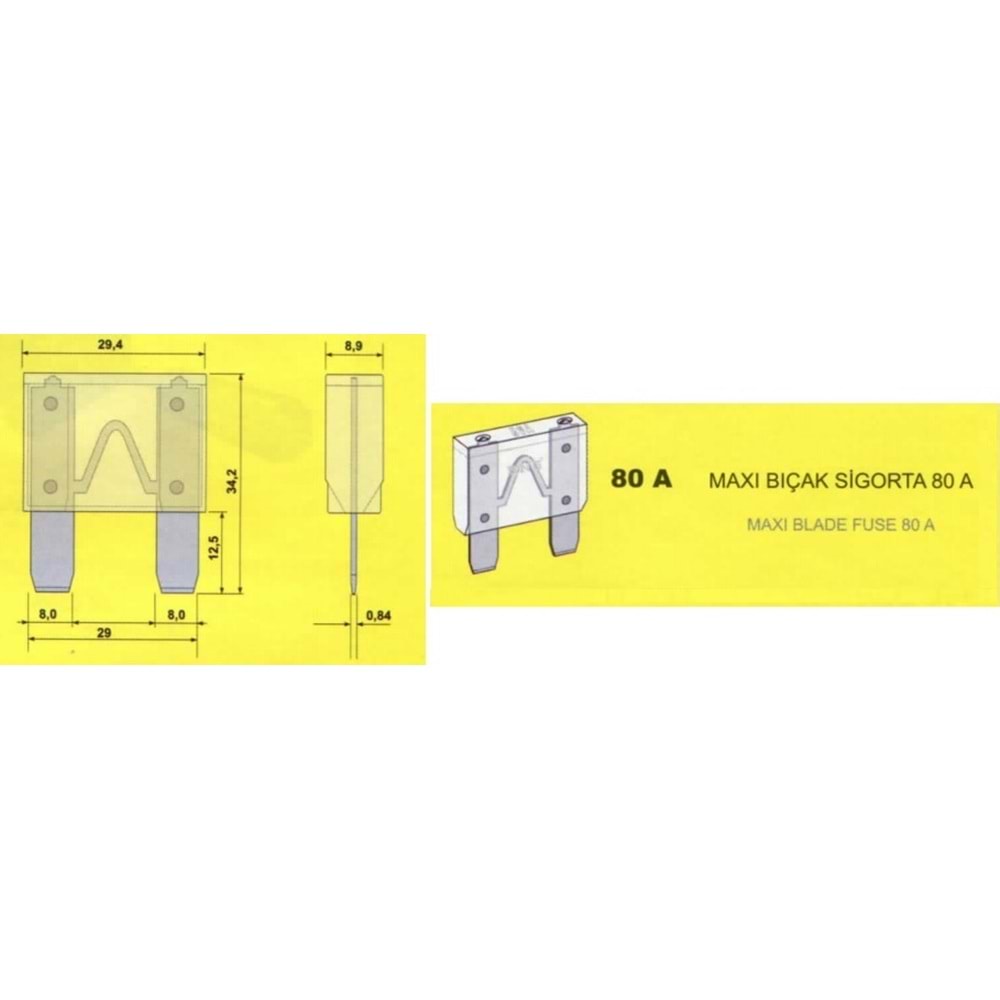 ( MAXİ ) 80 AMPER ( DOĞAL ) MAXİ BIÇAK SİGORTA